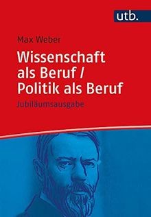 Wissenschaft als Beruf/Politik als Beruf. Jubiläumsausga... | Buch | Zustand gut