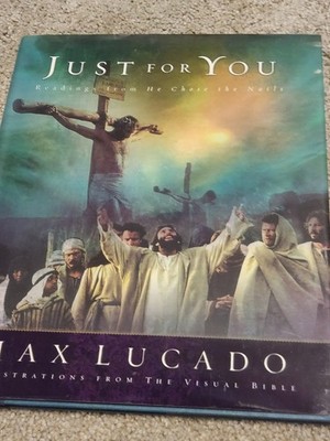 Just for You by Max Lucado (2002, Hardcover)