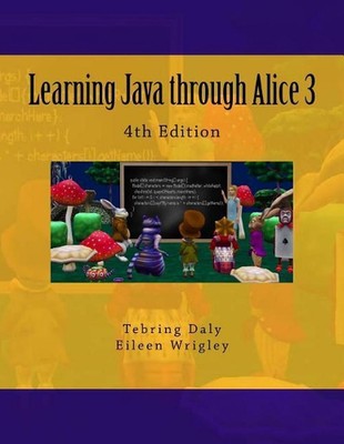 Java lernen durch Alice 3 von Tebring Daly (Englisch) Taschenbuch