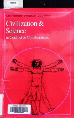Civilization & Science in Conflict or Collaboration? Wolstenholme, G. E. W. und 