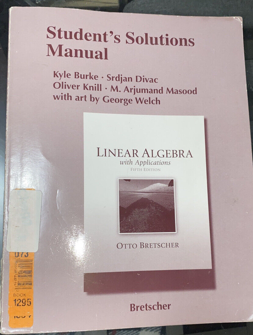Linear Algebra With Applications, Paperback by Bretscher, Otto; Burke ...