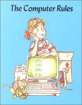 THE COMPUTER RULES (MODERN CURRICULUM PRESS BEGINNING TO By Alvin Granowsky