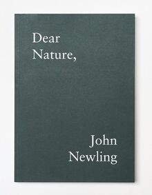Dear Nature, von Newling, John | Buch | Zustand sehr gut