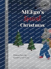 MEEgo's Special Christmas by Fara L. Ray Hardcover Book