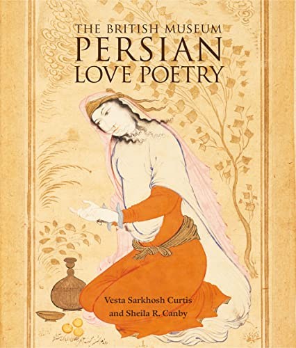 Persian Love Poetry by Sheila R. Canby PAPERBACK - Image 4