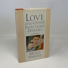 Love and Other Infectious Diseases by