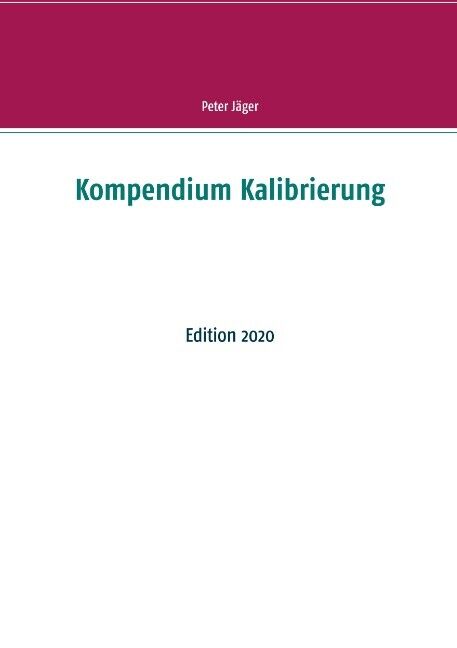 Thumbnail - Peter Jäger / Kompendium Kalibrierung