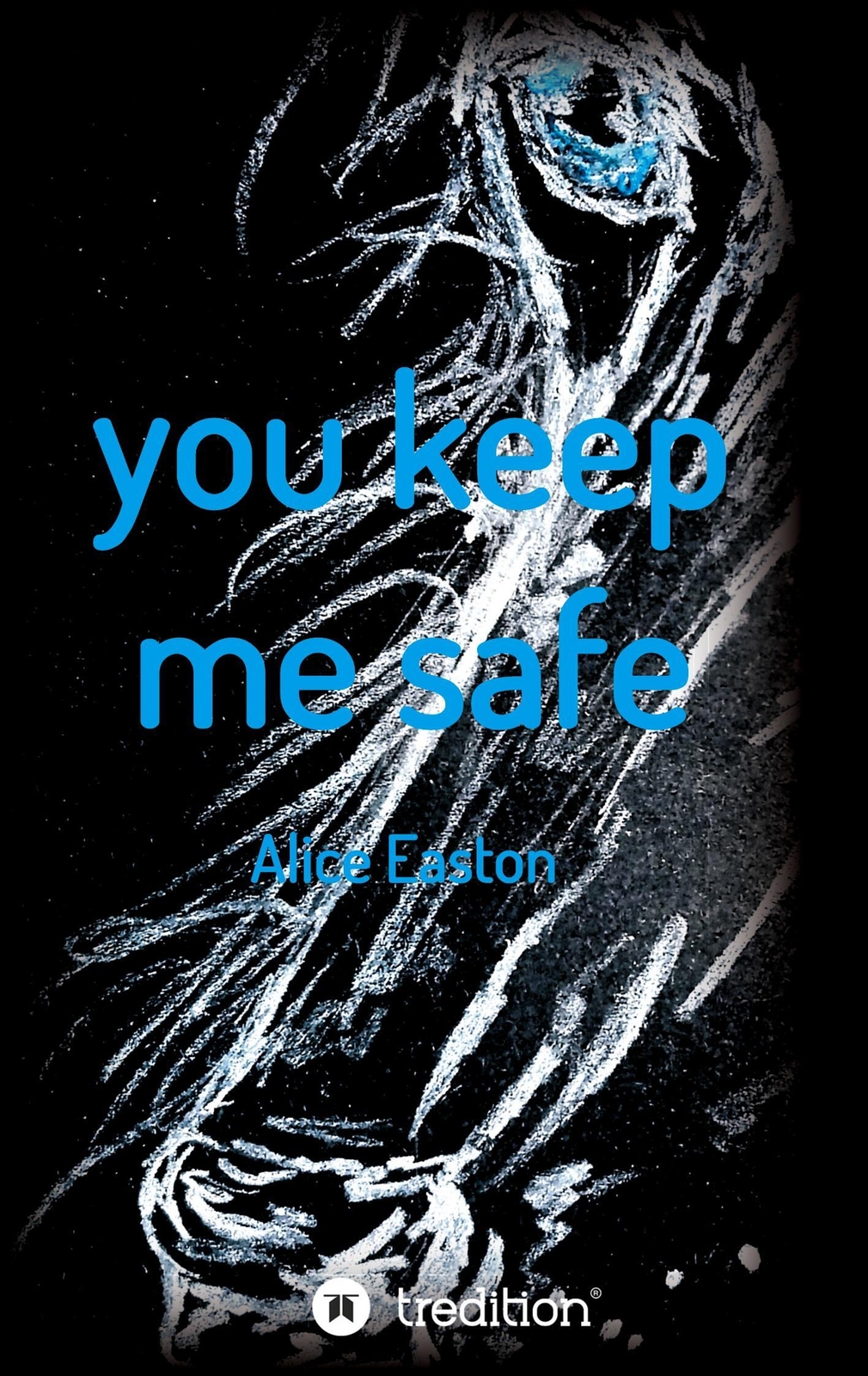 Thumbnail - You Keep Me Safe | Alice Easton | Deutsch | Taschenbuch | Paperback |
