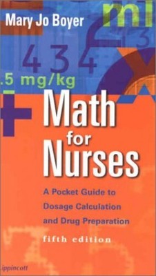 Math for Nurses: A Pocket Guide to D..., Boyer, Mary Jo