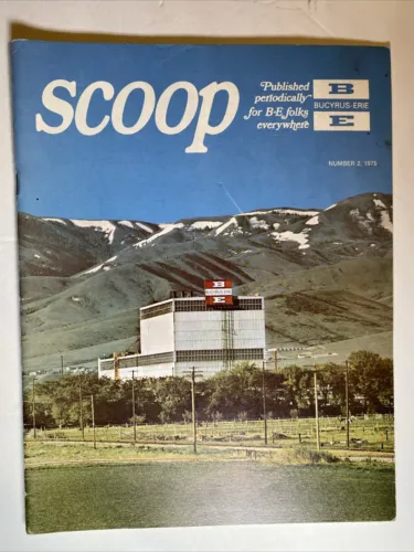 Collectible Bucyrus Erie 1975 Number 2 Scoop Magazine - Update on Pocatello
