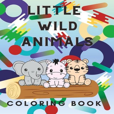 Little Wild Animals Coloring Book Gina Wilson Paperback Amazon Di