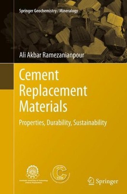 Cement Replacement Materials Ali Akbar Ramezanianpour