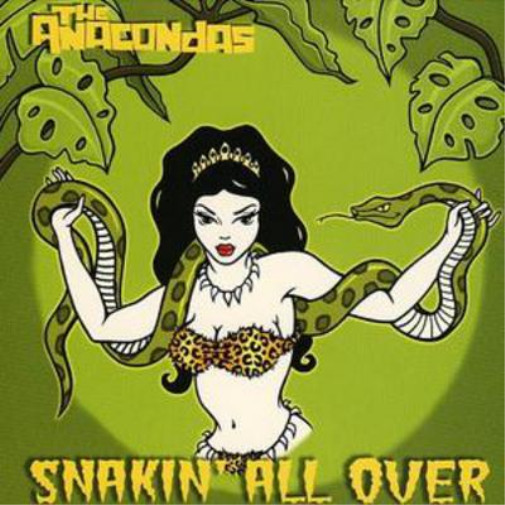 Альбом The Anacondas Snakining All Over (CD)