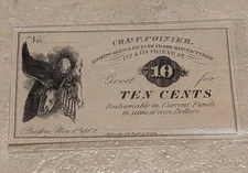 1862 10 Cents Chas. P. Poinier Boston Scrip!!!!!