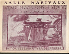 VERDUN VISIONS d'HISTOIRE. Livret du Film Léon Poirier salle Marivaux . 1928