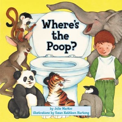 Where's the Poop? - Julie Markes, 9780060530891, hardcover
