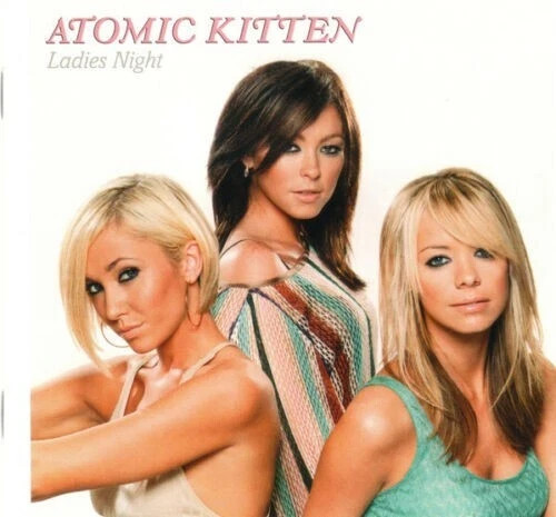 ATOMIC KITTEN LADIES NIGHT VIRGIN CD
