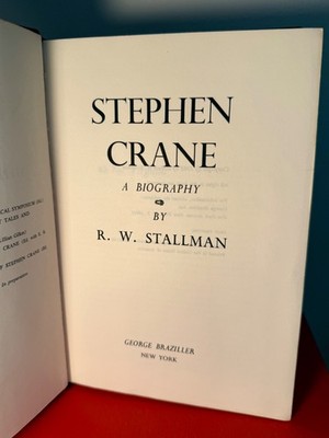 Stephen Crane A Biography R W Stallman 1968 First Printing Hardcover Clothbound