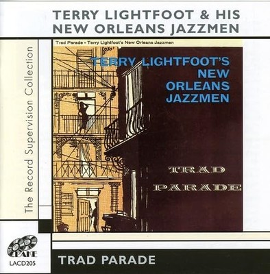 Terry Lightfoot - Trad Parade - Terry Lightfoot CD BKVG The Fast Free Shipping