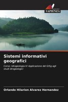 Orlando HilarióN ÁLvarez HernáNdez | Sistemi Informativi Geografici | Buch
