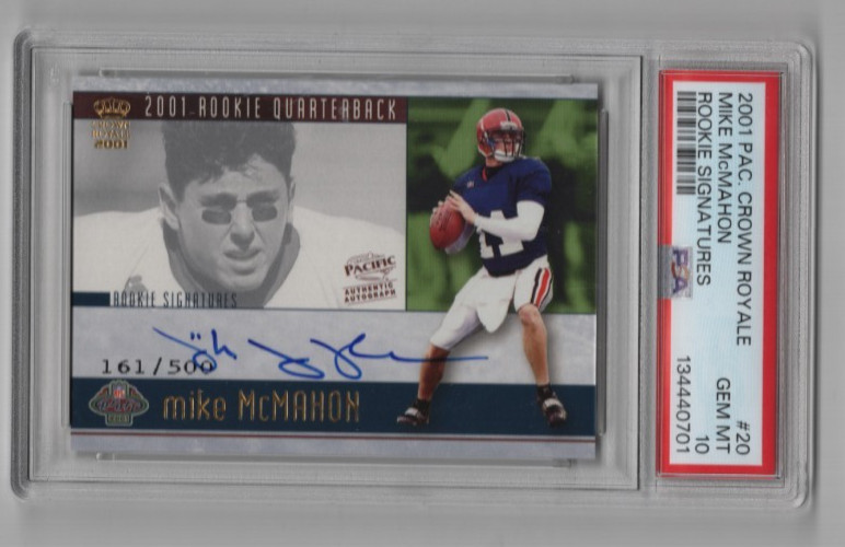Mike McMahon Pacific Crown Royale Rookie Signatures #20 Rookie Signatures