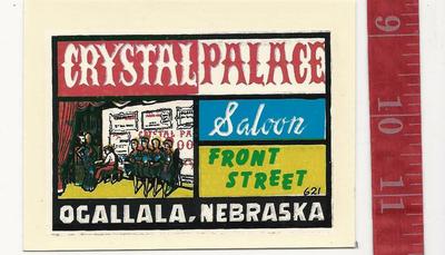 Vintage water decal Crystal Palace Saloon Ogallala Ne. Baxter Lane Co.