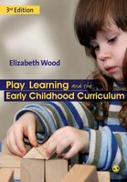Play, Learning And The Early Childhood Curriculum Elizabeth Wood Taschenbuch