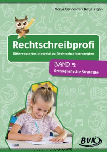 Rechtschreibprofi: Differenziertes Material Zu Rechtschreibstrategien