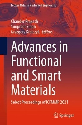 Advances in Functional and Smart Materials - 9789811941467
