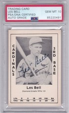 Les Bell St Louis Cardinals PSA DNA Auto 10 Gem Card 1926 Wold Series Champion