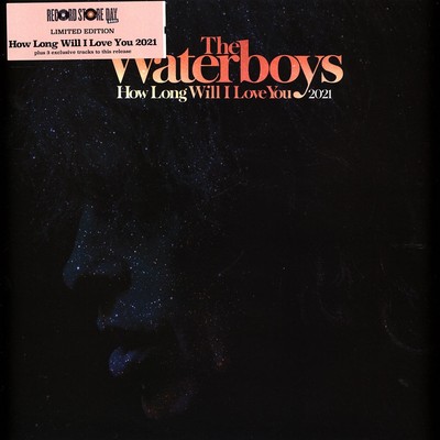 The Waterboys - How Long Will I Love You 2021 Record Store Day 2021  (Vinyl 12'')