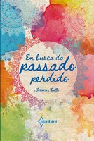 JéSsica Spilla | EM Busca DO Passado Perdido | Taschenbuch | Portugiesisch