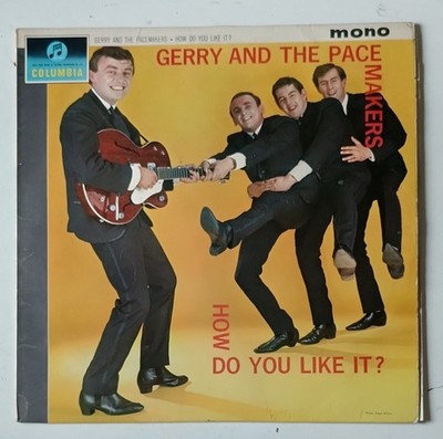 GERRY AND THE PACEMAKERS - Hoe Do YouLike It? 1sr UK Press MONO Ex Lp 302