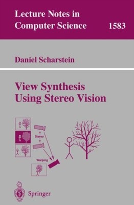 Scharstein - View Synthesis Using Stereo Vision - New paperback or sof - X555z