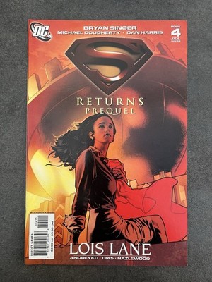 Superman Returns: Prequel #4 (2006)   Lois Lane   DC Comics - VF/NM