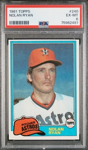 Nolan Ryan #240 1981 Topps Houston Astros PSA 6 HOF Baseball