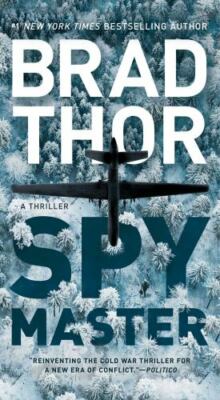 Spymaster: A Thriller; The Scot Harvath Ser- 9781476789422, paperback, Brad Thor