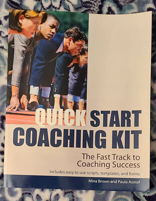 ''Quick Start Coaching Kit'' The Fast Track To Coaching Success 2010  Out Of Print