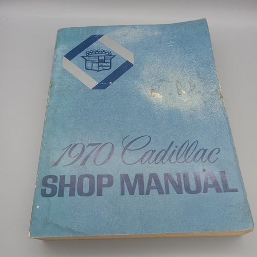1970 Cadillac Service Shop Repair Manual DeVille Eldorado Fleetwood Calais