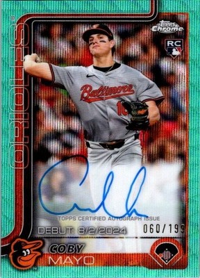 2025 Topps Chrome #RA-CMA Coby Mayo /199 Aqua Wave Debut RC Rookie Auto Card