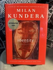 Product Image: Identity: A Novel by Milan Kundera SIGNED first edition hardcover in jacket