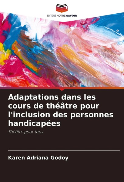 Adaptations Dans Les Cours De ThéâTre Pour L'inclusion Des Personnes HandicapéEs-image
