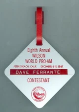 Dec 6-11 1987 Pebble Beach, 8th Annual Wilson World Pro-Am Golf Contestant Badge