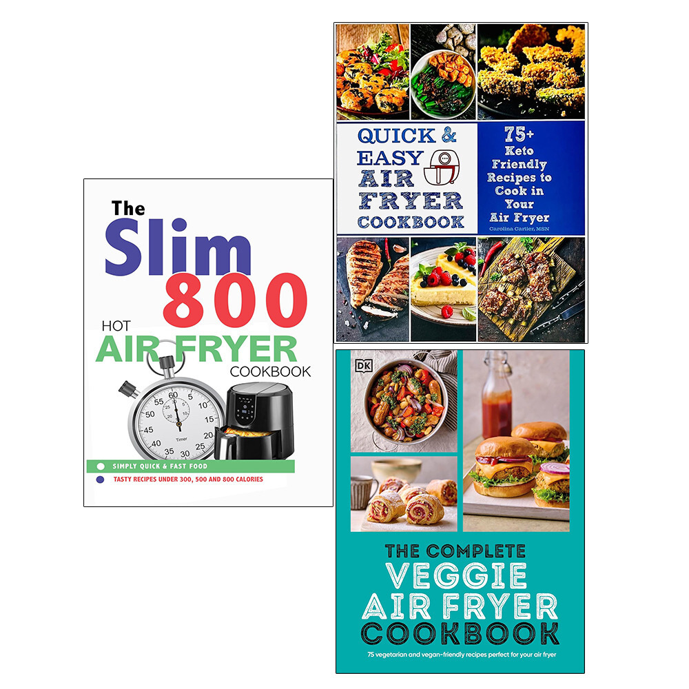 Complete Veggie Air Fryer, Quick Easy Air, Slim 800 Hot Air Fryer 3 Books Set
