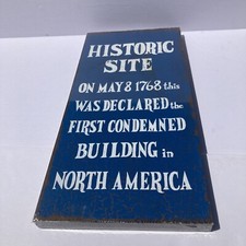 Wooden Sign Historic Site First Condemned Bristol Craft Wood made in USA SATIRE
