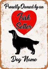 METAL SIGN - CUSTOM DOG NAME - Irish Setter - Vintage Look
