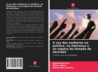 Oguadimma Joy (U. A.) | A Voz Das Mulheres Na PolíTica, Na LiderançA E No...