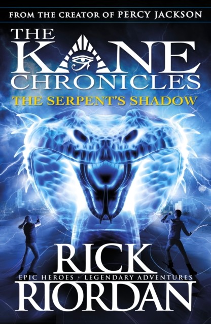 The Serpent's Shadow (The Kane Chronicles Book 3) Rick Riordan - Image 7