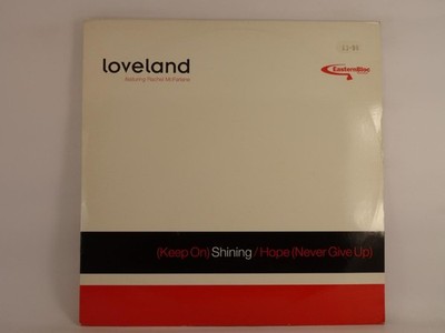 LOVELAND (FT. RACHEL MCFARLANE) (KEEP ON) SHINING (79) 4 Track 12'' Single includ
