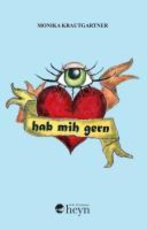 Thumbnail - Hab Mih Gern | Monika Krautgartner | Deutsch | Buch | 112 S. | 2009